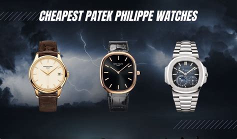 least expensive patek philippe|cheapest new patek philippe.